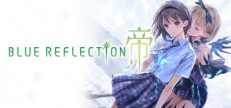 BLUE REFLECTION 帝 攻略彙整目錄